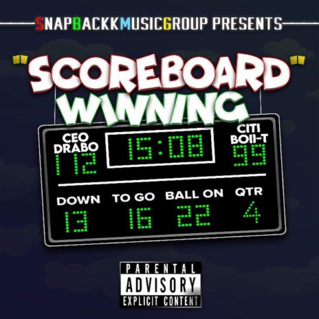 ScoreBoard Winning ft. Citi Boii T | Boomplay Music