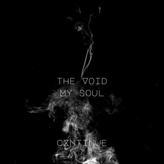 The void, My soul lyrics | Boomplay Music