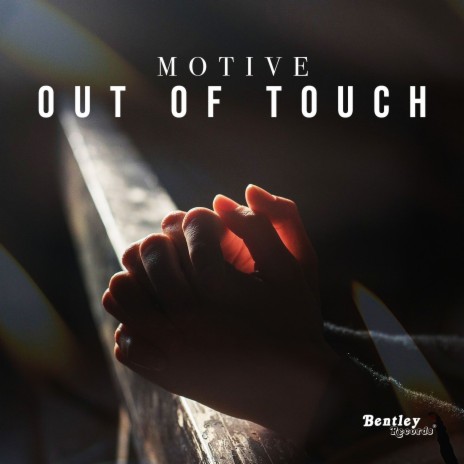 Out of Touch | Boomplay Music