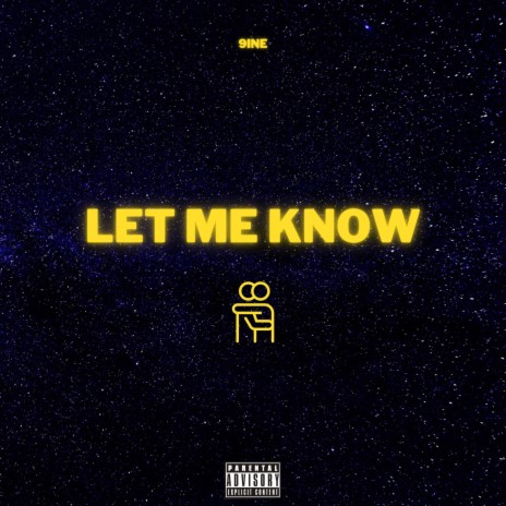 Let Me Know | Boomplay Music