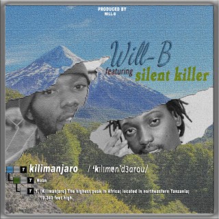 Kilimanjaro (feat. Silent Killer)