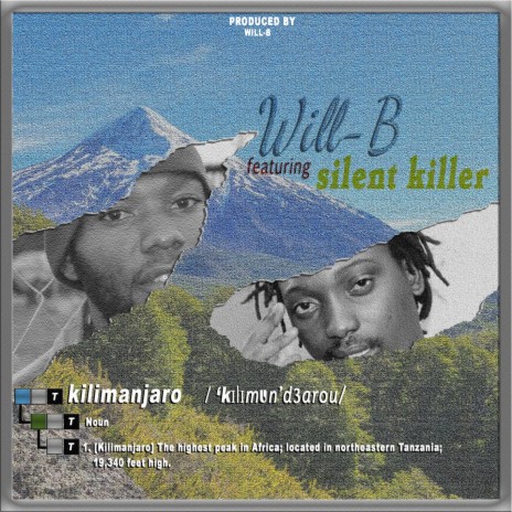 Kilimanjaro (feat. Silent Killer) | Boomplay Music