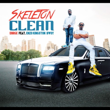 Skeleton Clean ft. Enzo Kingston Bwoy | Boomplay Music