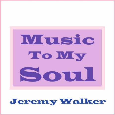 Music To My Soul | Boomplay Music