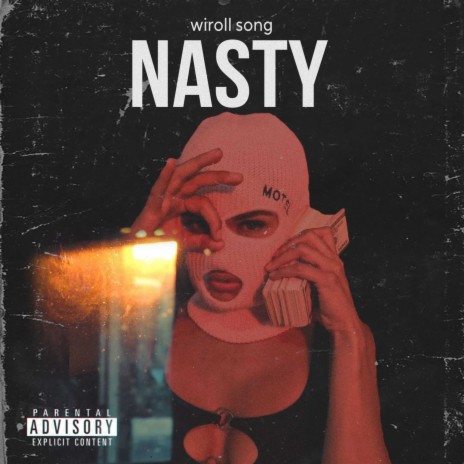 Nasty | Boomplay Music