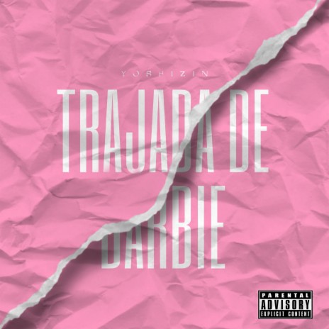 Trajada de Barbie | Boomplay Music