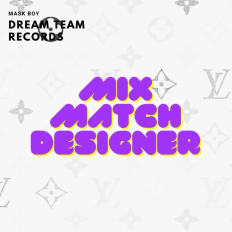 Mix Match Designer GG | Boomplay Music