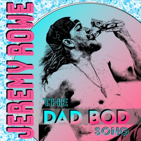 The Dad Bod Song | Boomplay Music