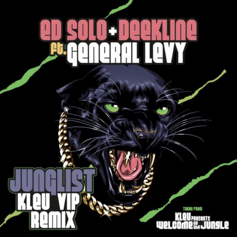 Junglist (Kleu VIP Remix) ft. Deekline & General Levy | Boomplay Music