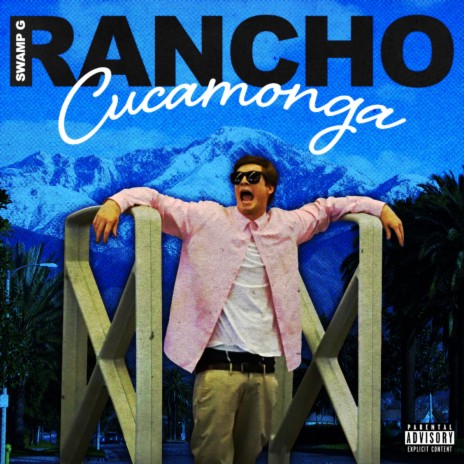 Rancho Cucamonga | Boomplay Music