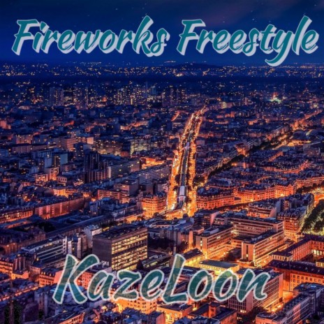 Fireworks Freestyle