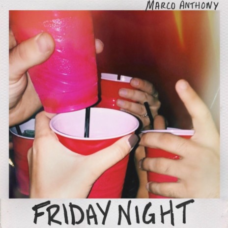 Friday Night | Boomplay Music