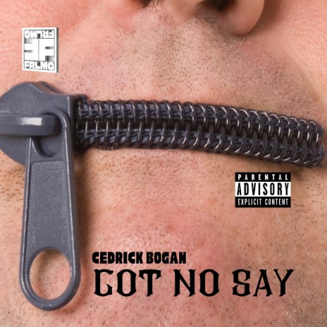 Got No Say | Boomplay Music