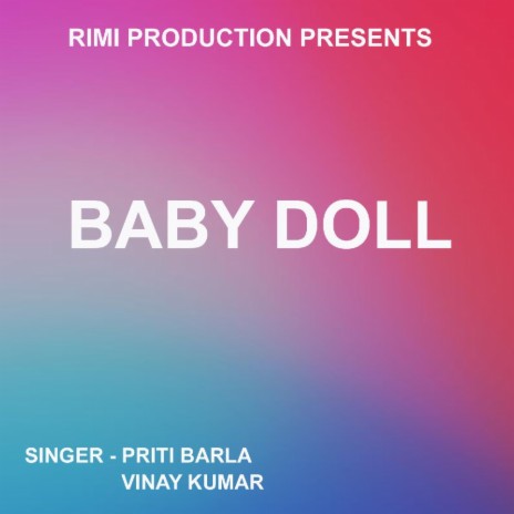 Baby Doll (Nagpuri Song) ft. Vinay Kumar | Boomplay Music