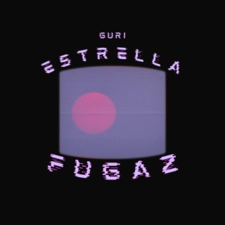 Estrella Fugaz lyrics | Boomplay Music