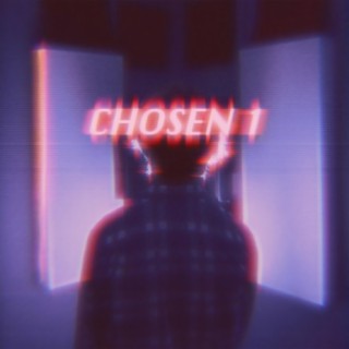 Chosen 1