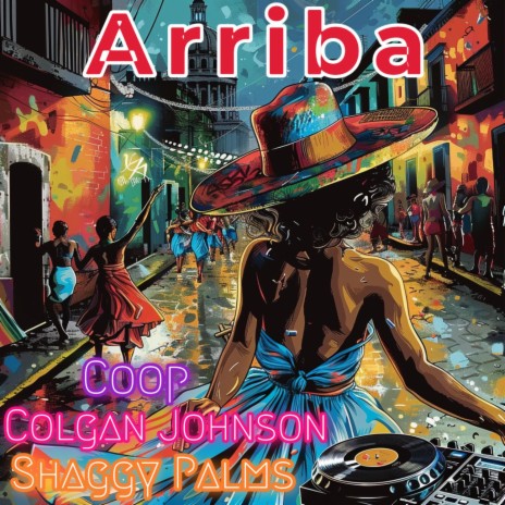 Arriba ft. Colgan Johnson & Coop | Boomplay Music