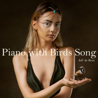 Piano with Birds Song