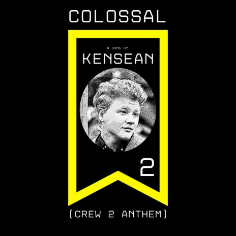 Colossal (Crew 2 Anthem) | Boomplay Music