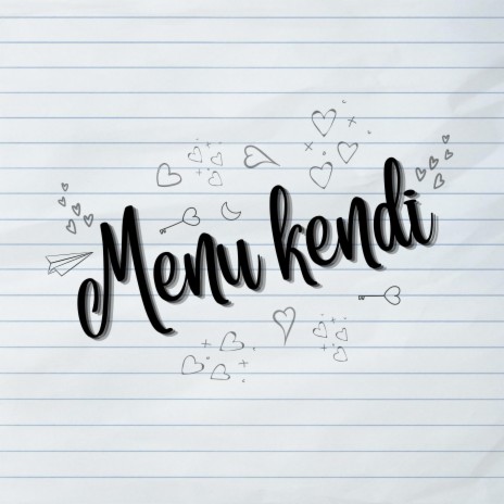 Menu Kendi | Boomplay Music