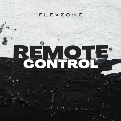 Remote Control | Boomplay Music