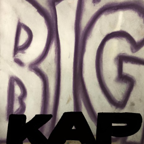 Big Kap | Boomplay Music