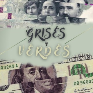 Grises Y Verdes