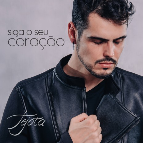 Siga o Seu Coração | Boomplay Music