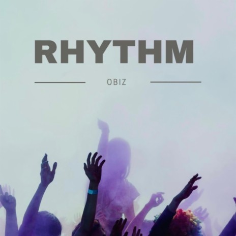 Rhythm | Boomplay Music