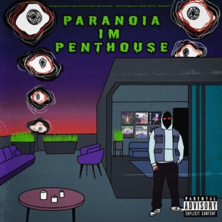 Paranoia im Penthouse