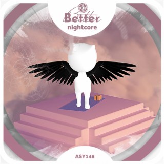 Better - Nightcore