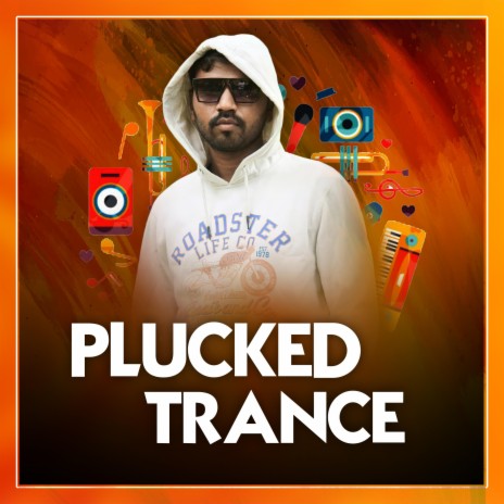 Plucked Trance | Boomplay Music