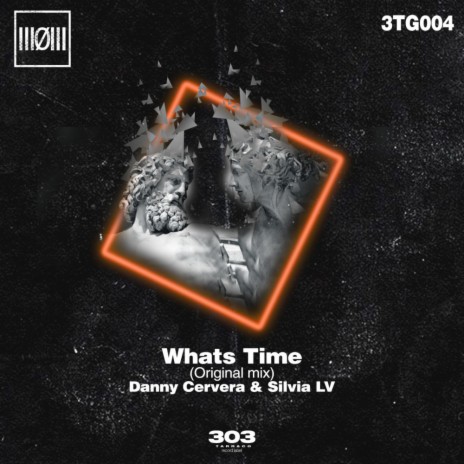 Whats Time (Original Mix) ft. Silvia LV | Boomplay Music