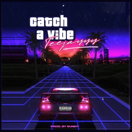 Catch A Vibe | Boomplay Music