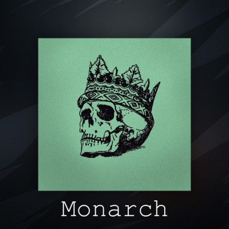 Monarch | Boomplay Music
