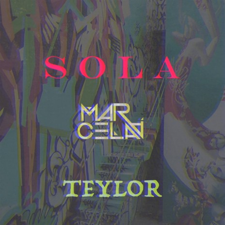 Sola ft. Marcela A | Boomplay Music