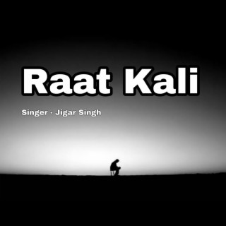 Raat Kali