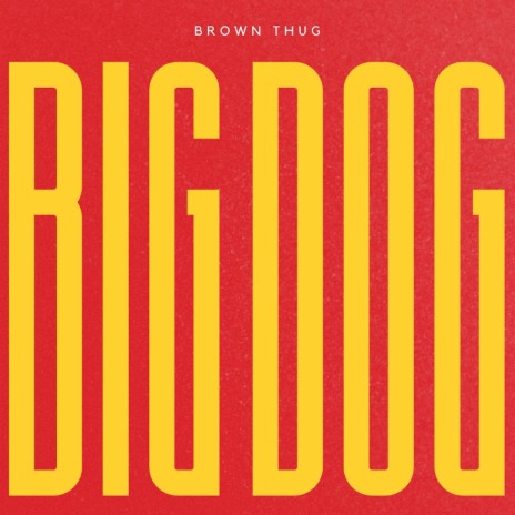 Big Dog (freestyle) [single]