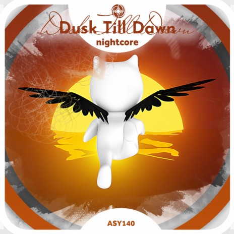 Dusk Till Dawn - Nightcore ft. Tazzy | Boomplay Music
