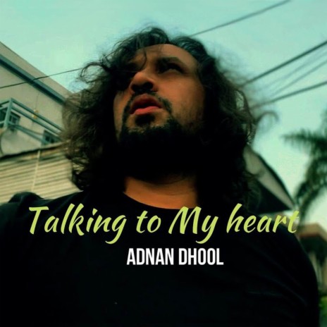 Talking To My Heart ft. Kabeer Khan | Boomplay Music