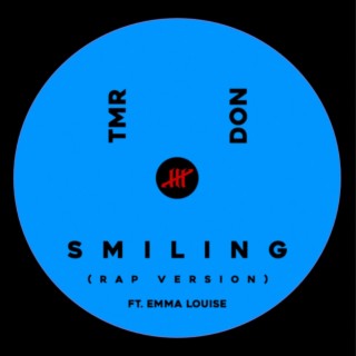 Smiling (Rap Version)