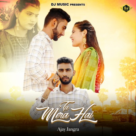 Tu Mera Hai | Boomplay Music