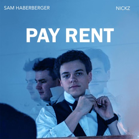 Pay Rent ft. NickZ | Boomplay Music
