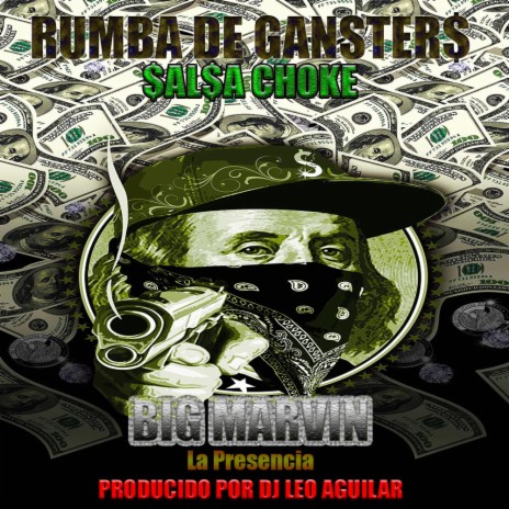 RUMBA DE GANSTERS ($al$a Choke) | Boomplay Music