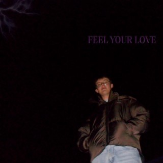 Feel Your Love