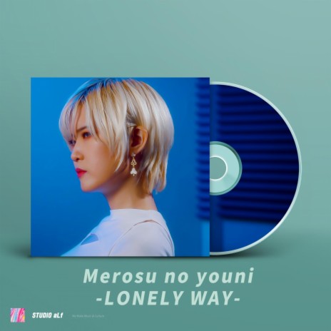 LONELY WAY | Boomplay Music