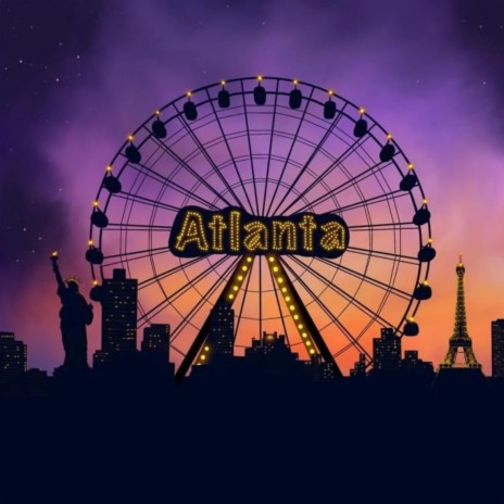 Atlanta | Boomplay Music