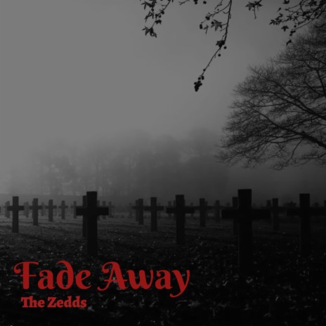 Fade Away | Boomplay Music