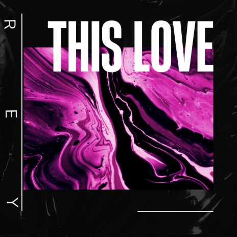 This Love | Boomplay Music