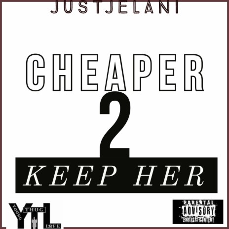 Cheaper 2 Keep Her | Boomplay Music